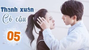 THANH XUÂN CÓ CẬU