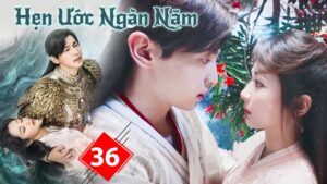 HẸN ƯỚC NGÀN NĂM