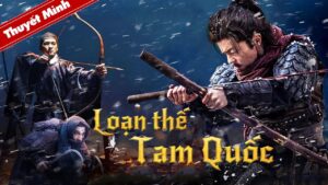 LOẠN THẾ TAM QUỐC