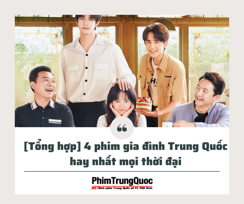 phim gia dinh Trung Quoc